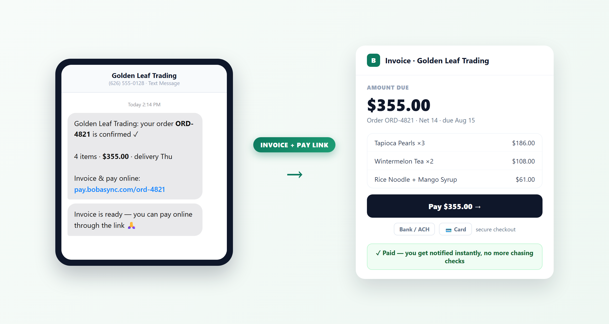 Customer receives the invoice and payment link by text
